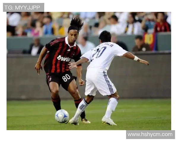 小罗的足球世界：解析他场上必杀技与魔幻技巧背后的奥秘